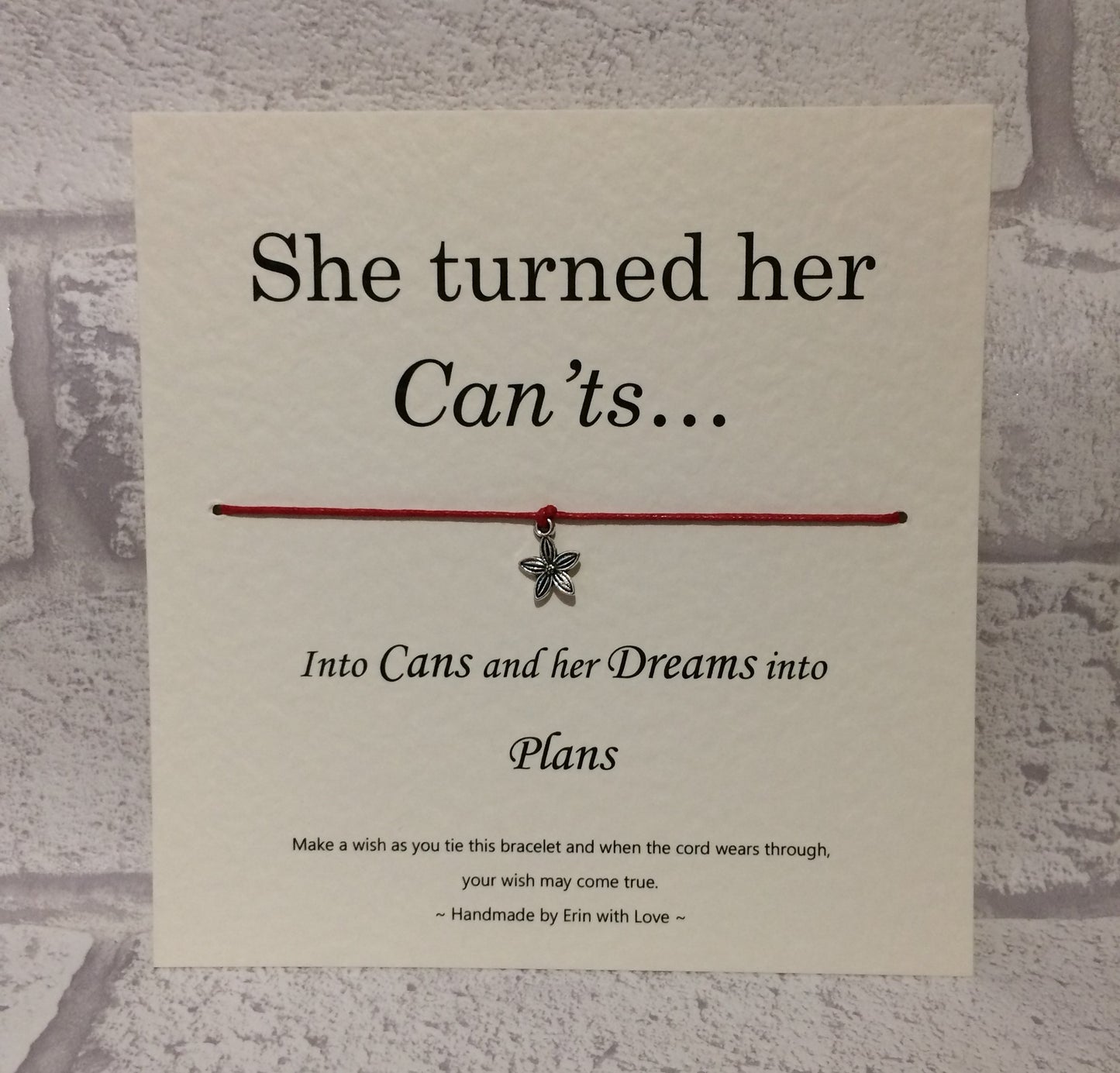 She Turned Her Can'ts Into Cans... Wish Bracelet