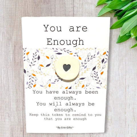 You are Enough   Ceramic Wish Token and Card
