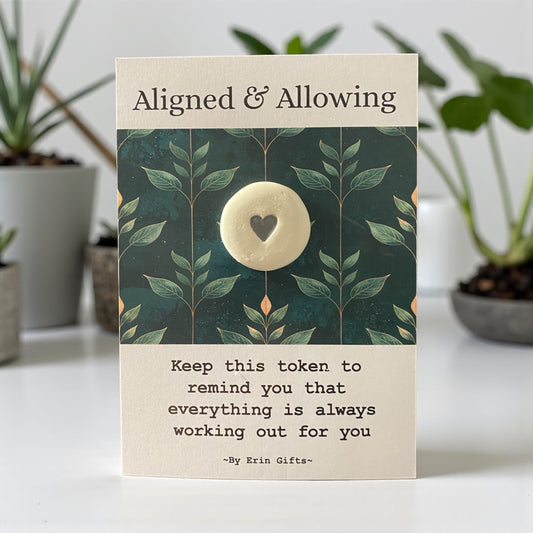 Aligned and Allowing...  Ceramic Wish Token and Card