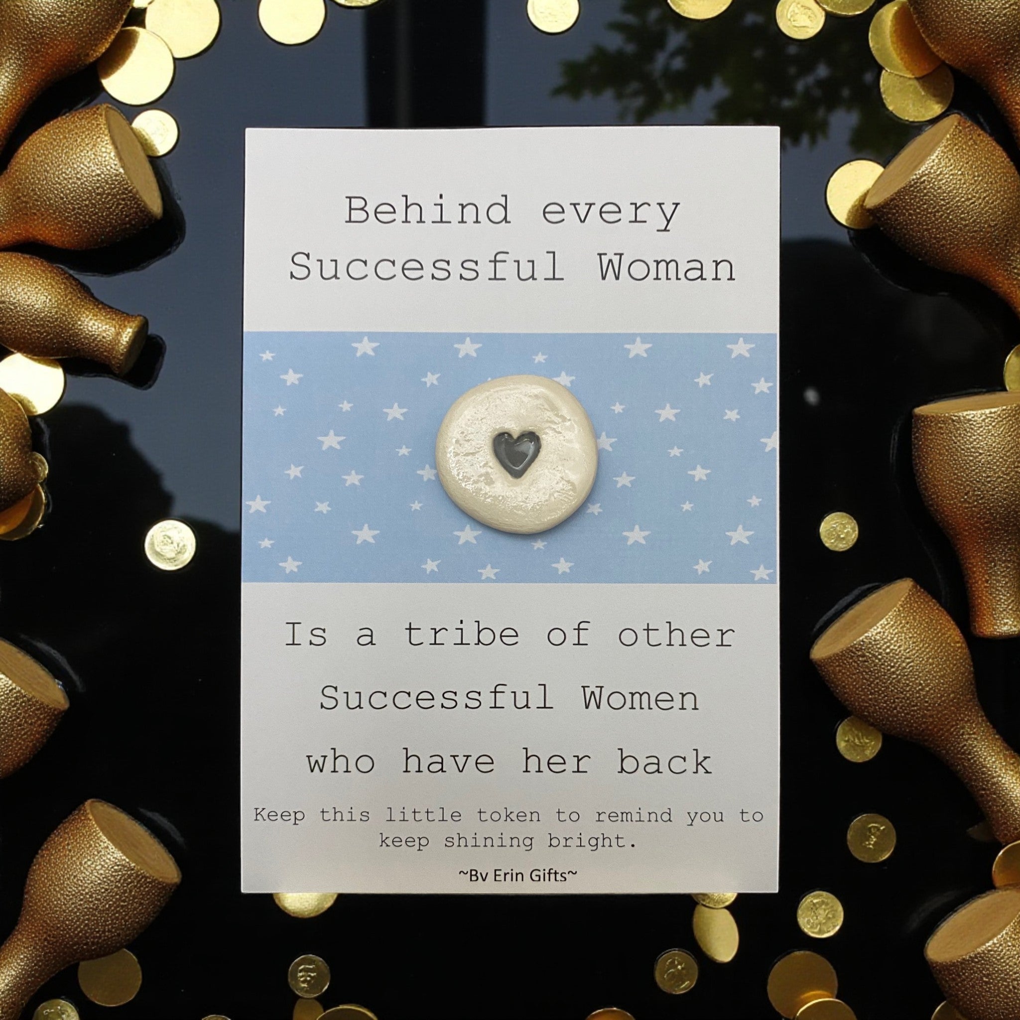 Behind Every Woman... Ceramic Wish Token and Card