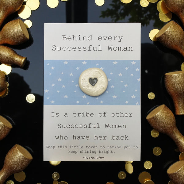 Behind Every Woman... Ceramic Wish Token and Card