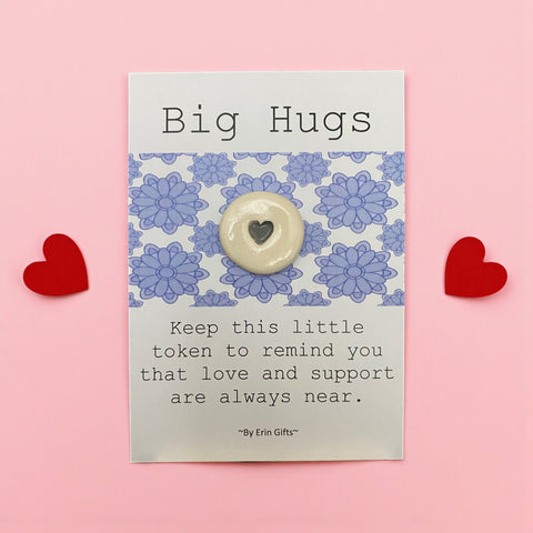 Big Hugs  Ceramic Wish Token and Card