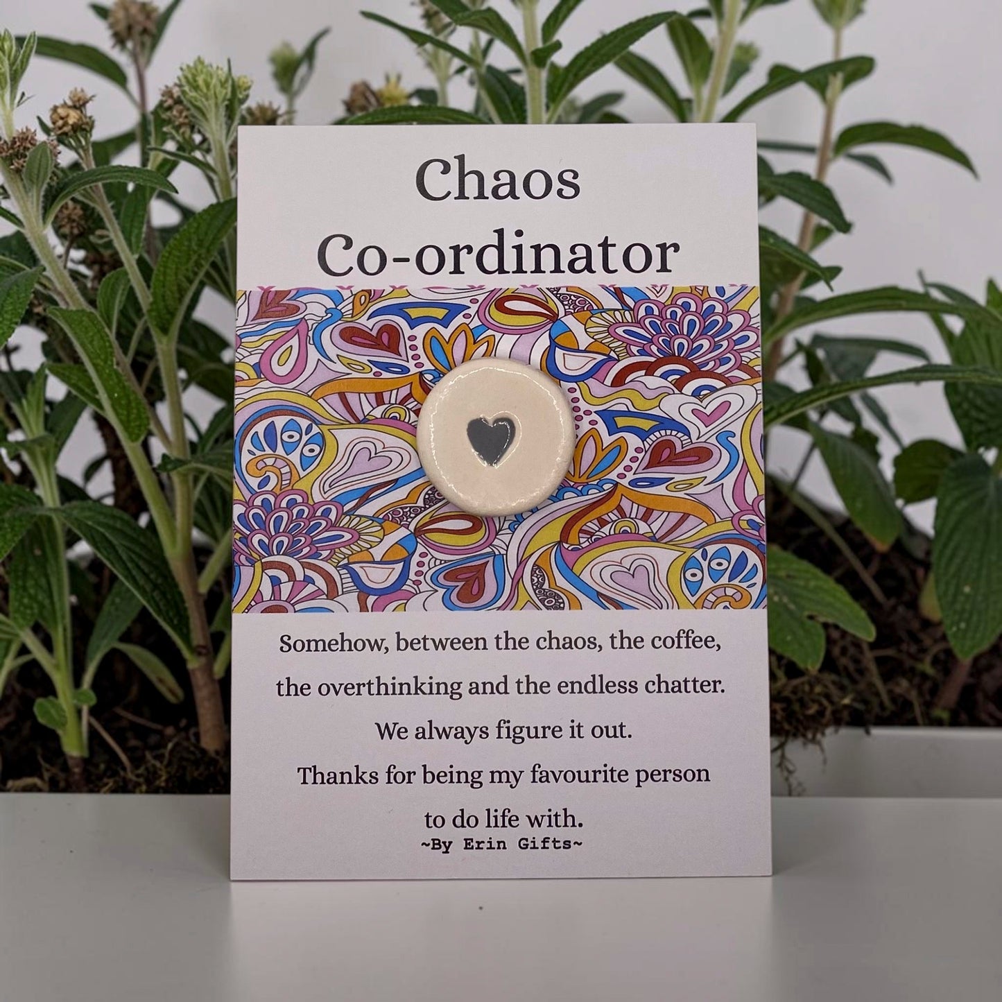 Chaos Co-Ordinator  Ceramic Wish Token and Card