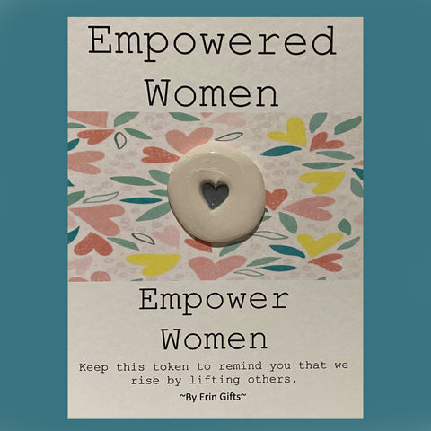 Empowered Women... Ceramic Wish Token and Card