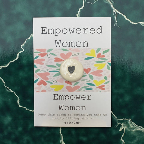 Empowered Women... Ceramic Wish Token and Card