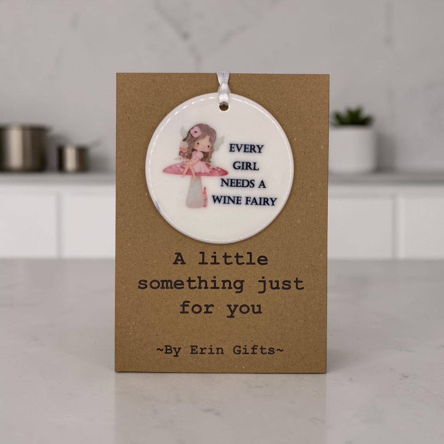 Every Girl needs a Wine Fairy!  -  A Little Something Card and Ceramic Keepsake gift