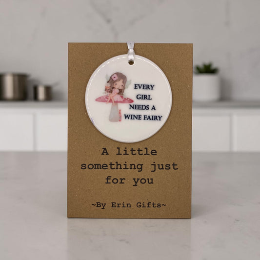 Every Girl needs a Wine Fairy!  -  A Little Something Card and Ceramic Keepsake gift