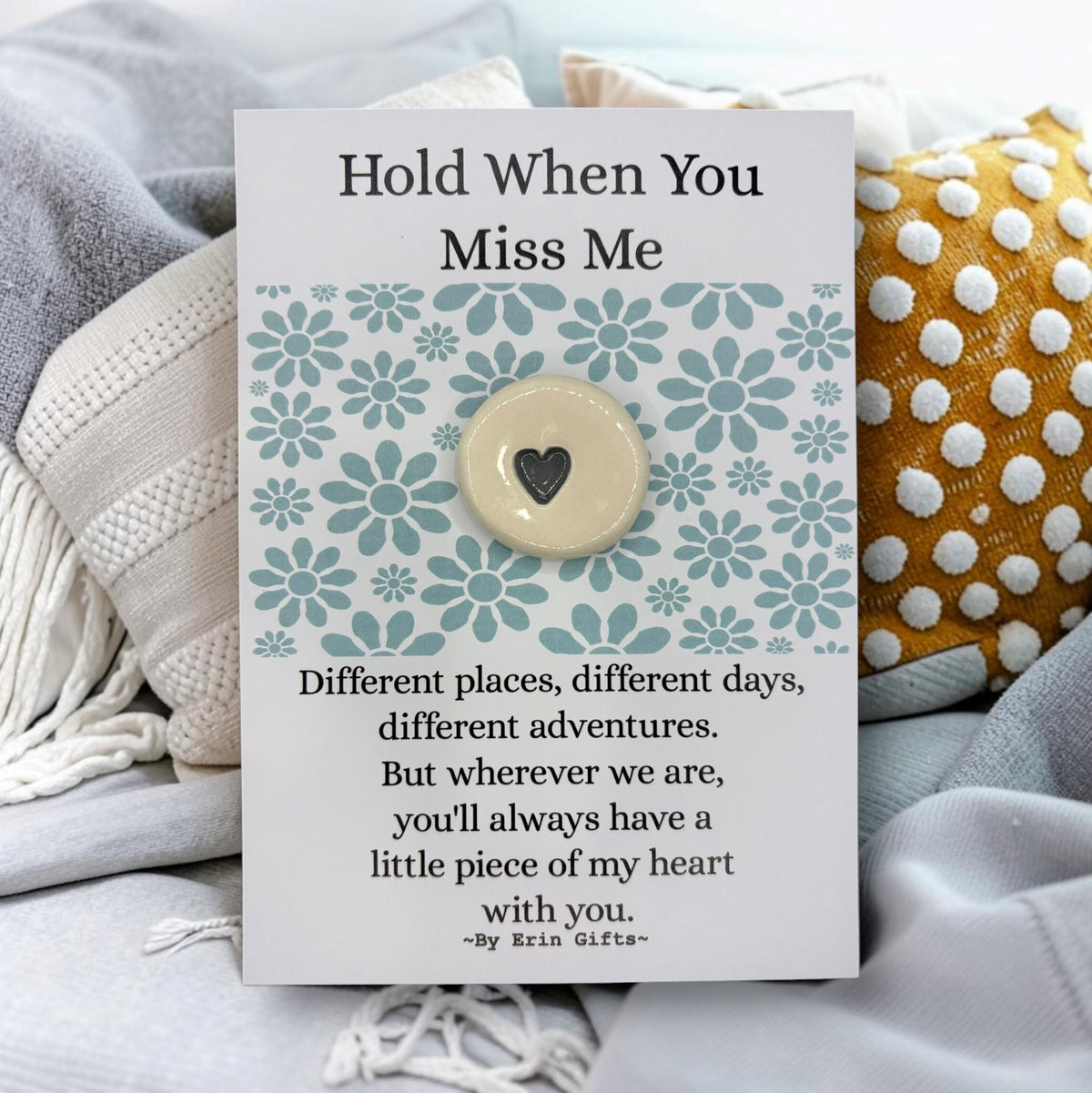 ' Hold when You Miss Me ' Ceramic Wish Token and Card