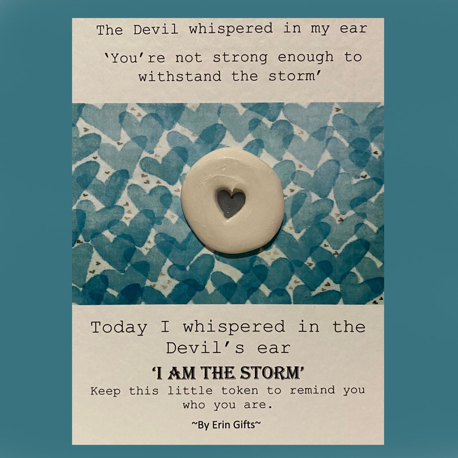 I Am The Storm... Ceramic Wish Token and Card