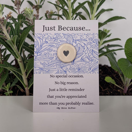 ' Just Because...' Ceramic Wish Token and Card
