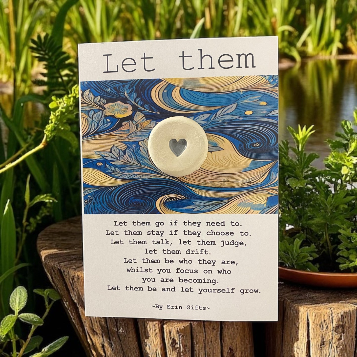 Let Them...  Ceramic Wish Token and Card