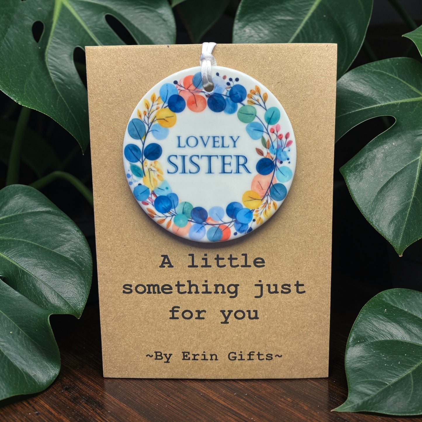 Lovely Sister  Blue...  A Little Something Card and Ceramic Keepsake gift