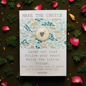 Make the Choice... Ceramic Wish Token and Card