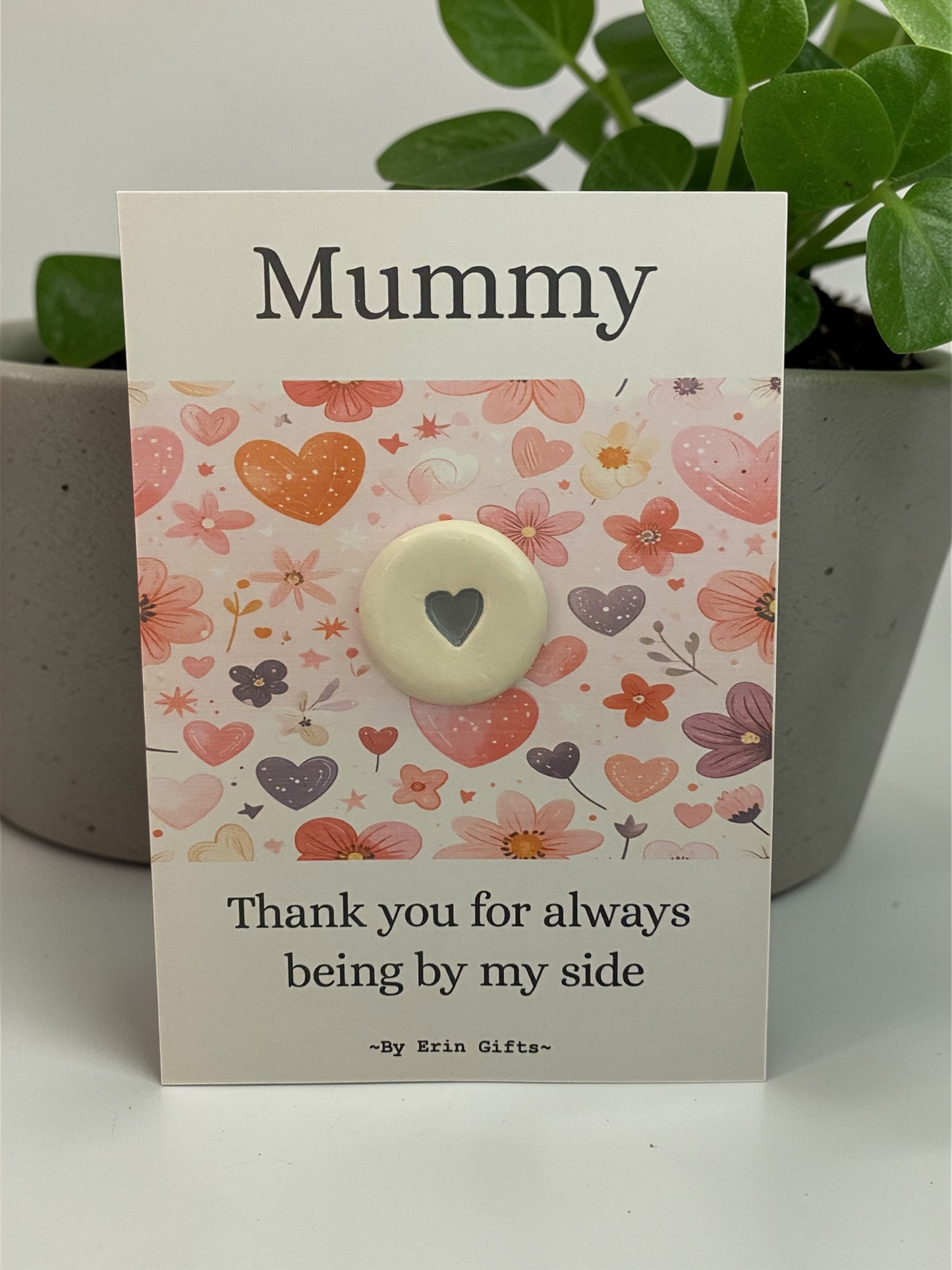 Mummy, Thankyou...  Ceramic Wish Token and Card