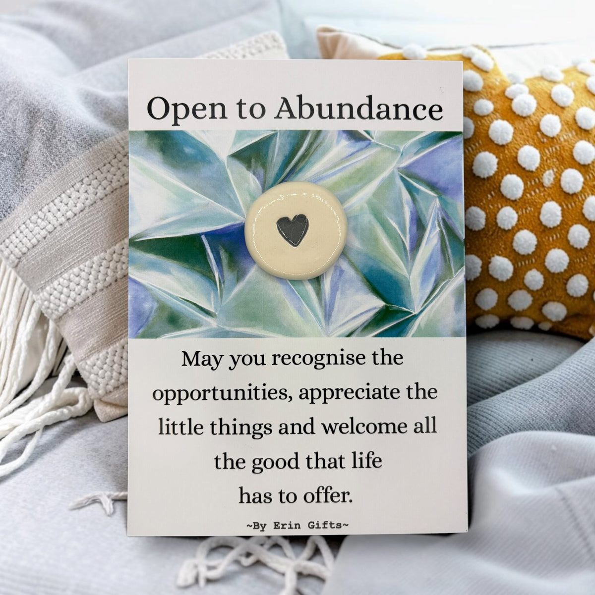 ' Open to Abundance ' Ceramic Wish Token and Card