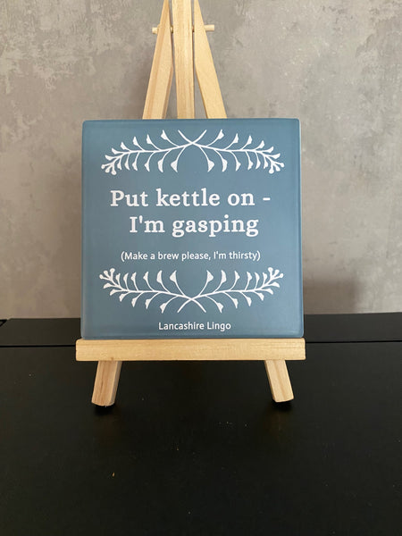 Put Kettle on - I'm Gasping   Mug and Coaster