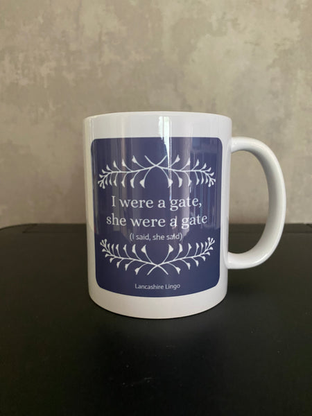 I were a gate, she were a gate... Mug and Coaster