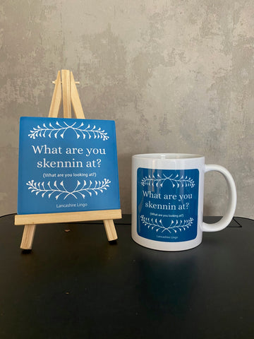What are You Skennin at?  Mug and Coaster