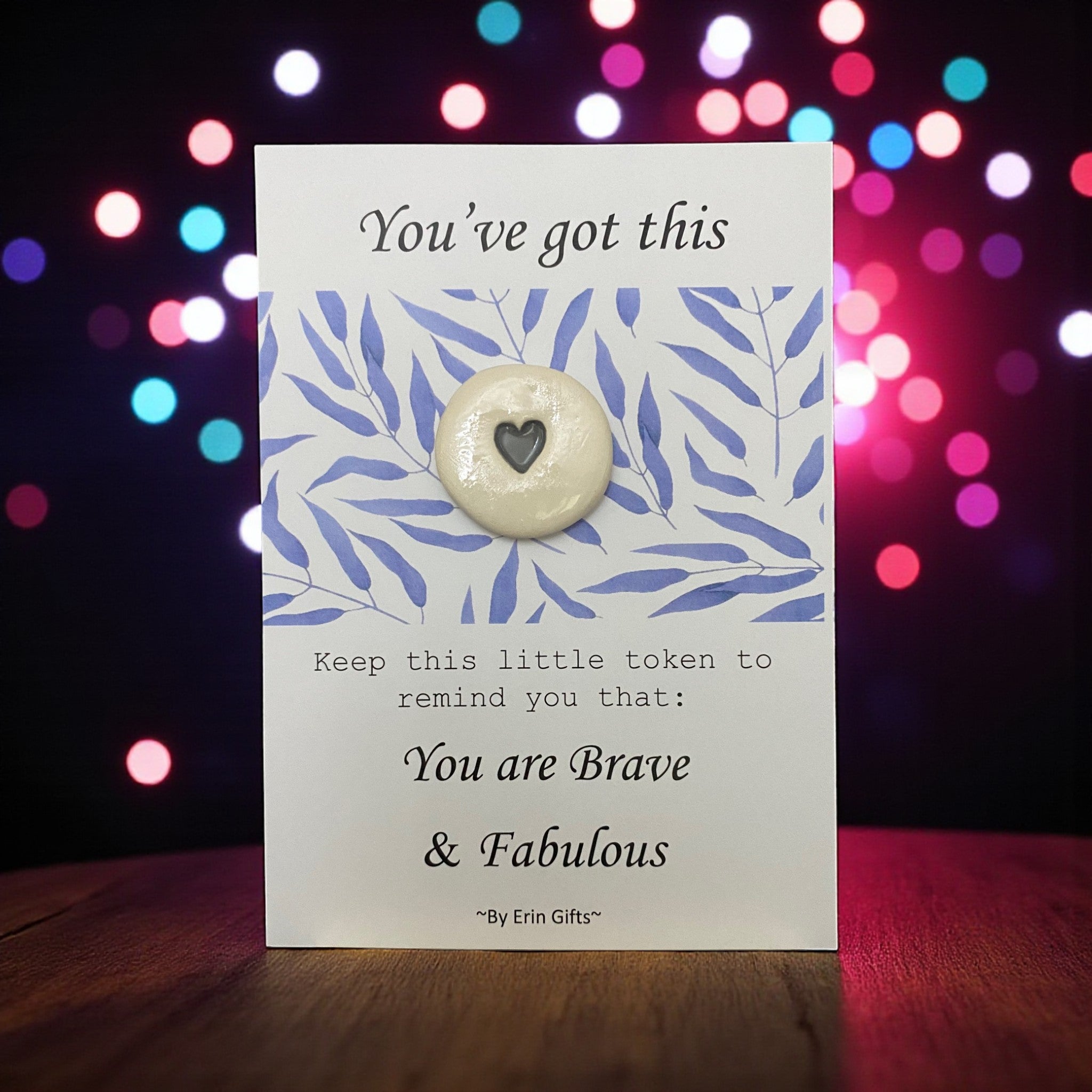 You've Got This   Ceramic Wish Token and Card