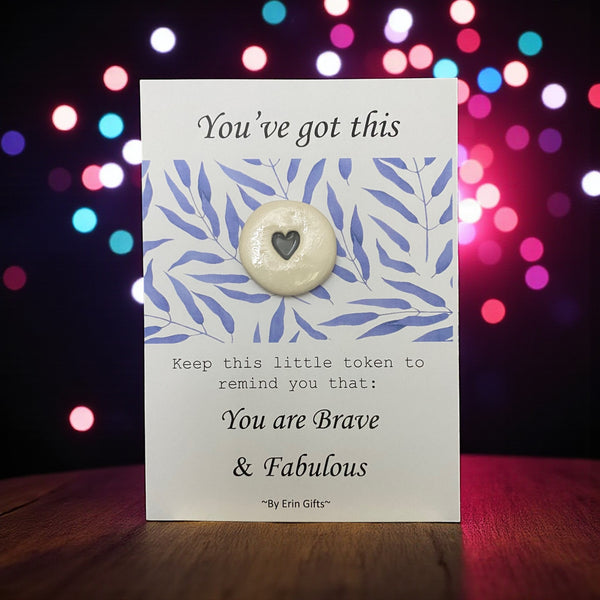 You've Got This   Ceramic Wish Token and Card