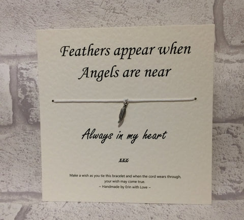 Angels - Feathers Appear When Angels Are Near  Wish Bracelet