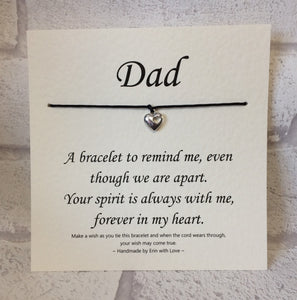 Dad, Your Spirit...   Wish Bracelet