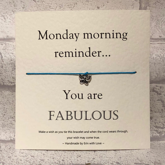 Monday Morning Reminder...  Wish Bracelet