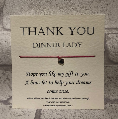 Thankyou Dinner Lady...  Wish Bracelet