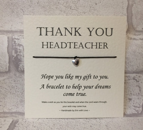 Thankyou Head Teacher...  Wish Bracelet