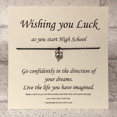 Good Luck At High School...  Wish Bracelet