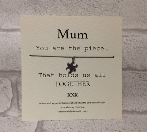 Mum, You Are The Piece... Wish Bracelet