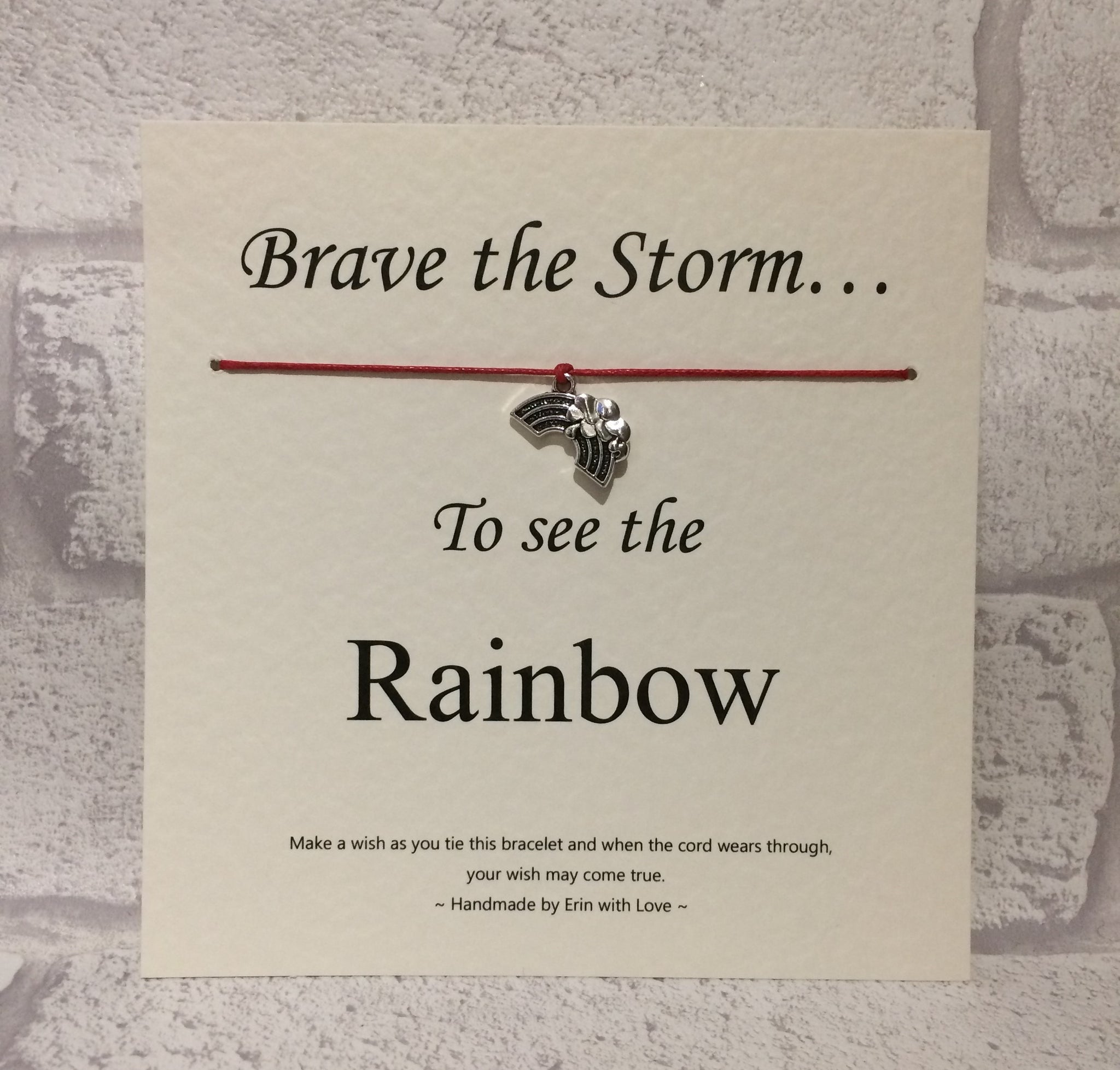 Brave The Storm...  Wish Bracelet