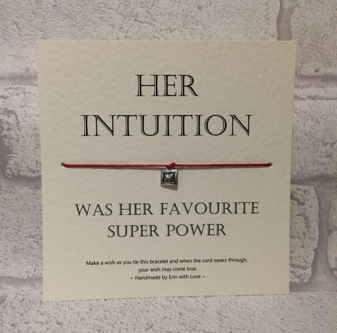 Her Intuition...  Wish Bracelet