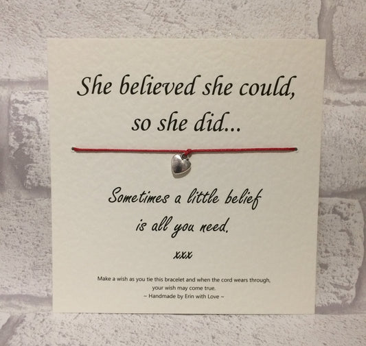She Believed She Could... So She Did!   Wish Bracelet