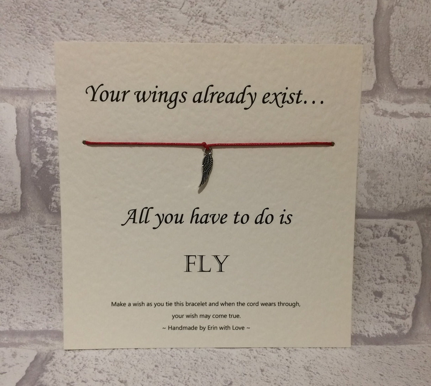 Your Wings Already Exist...  Wish Bracelet