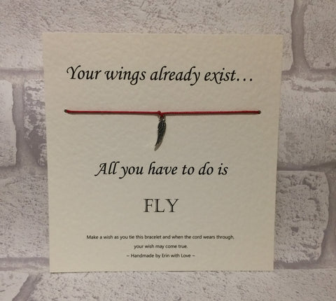 Your Wings Already Exist...  Wish Bracelet