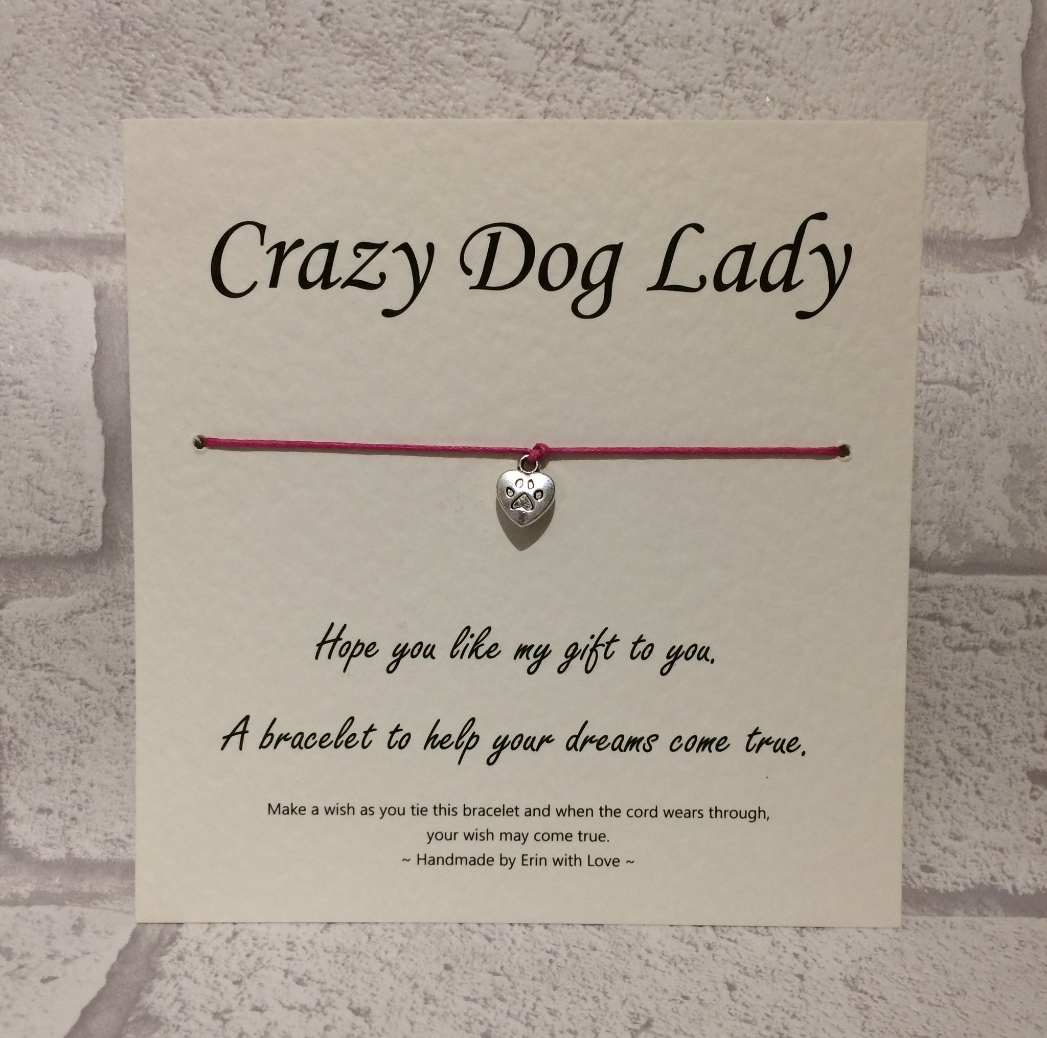Crazy Dog Lady  Wish Bracelet