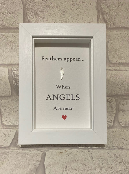 Angels - Feathers Appear When Angels Are Near...  Box Frame