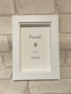 Proud to be Irish  Box Frame