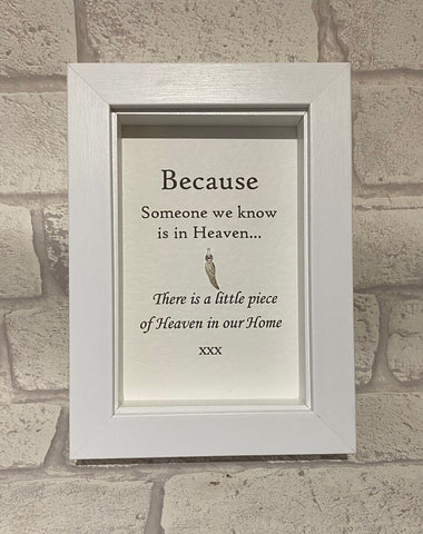Someone in Heaven....  Box Frame