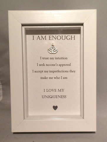 I Am Enough...  Box Frame