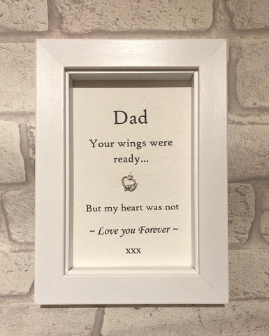 Dad, Your Wings Were Ready...  Box Frame