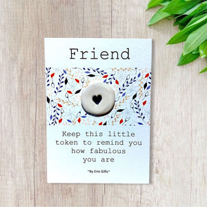 Friend    Ceramic Wish Token and Card