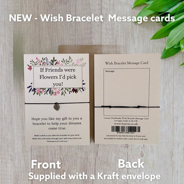 If Friends Were Flowers... Wish Bracelet Message Card & Envelope