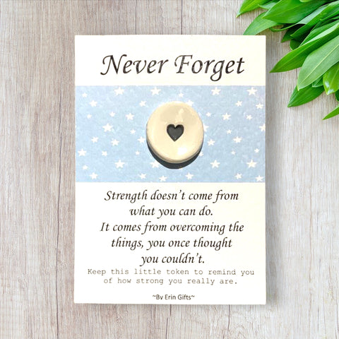 Never Forget   Ceramic Wish Token and Card