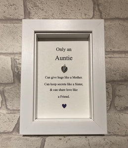 Only An Auntie  Box Frame