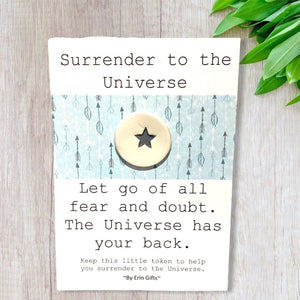 Surrender to The Universe...   Ceramic Wish Token and Card