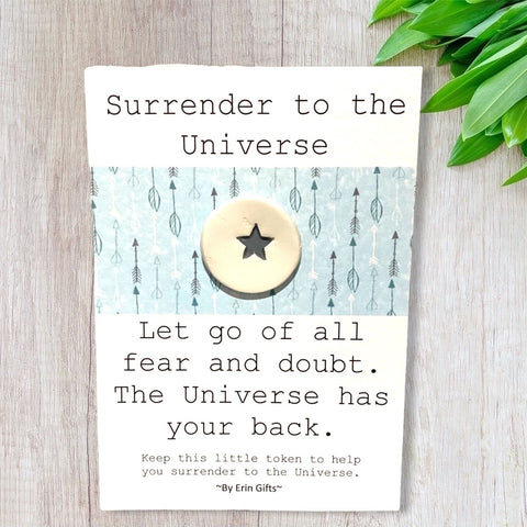 Surrender to The Universe...   Ceramic Wish Token and Card