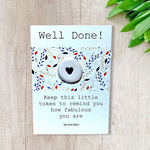 Well Done  Ceramic Wish Token and Card