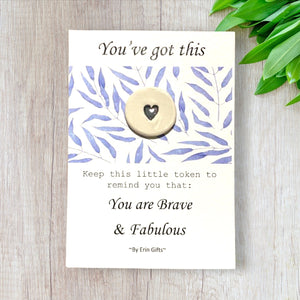 You've Got This   Ceramic Wish Token and Card